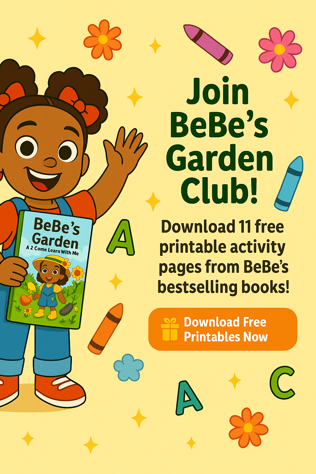 Join BeBe’S Garden Club